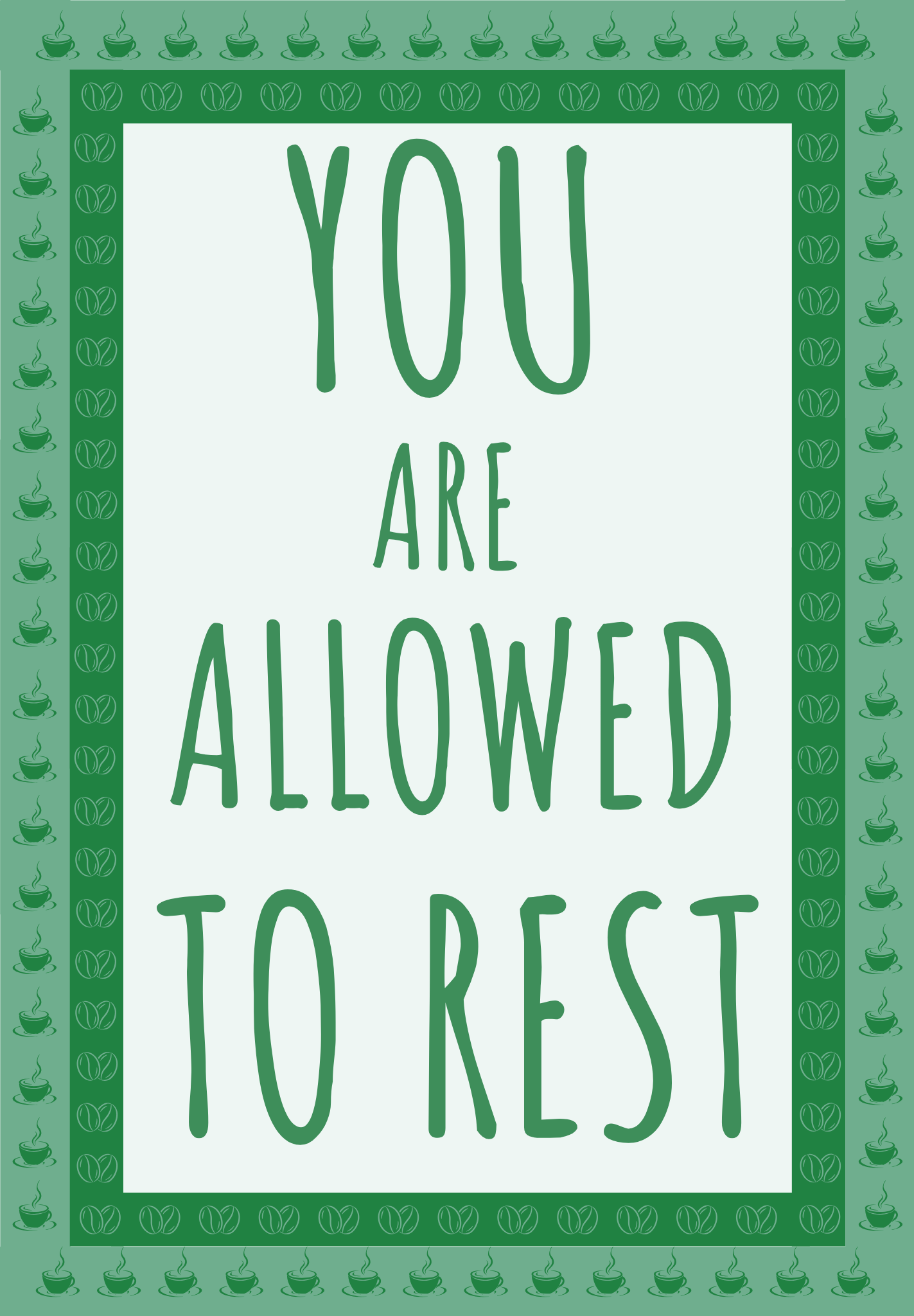 You are allowed to rest