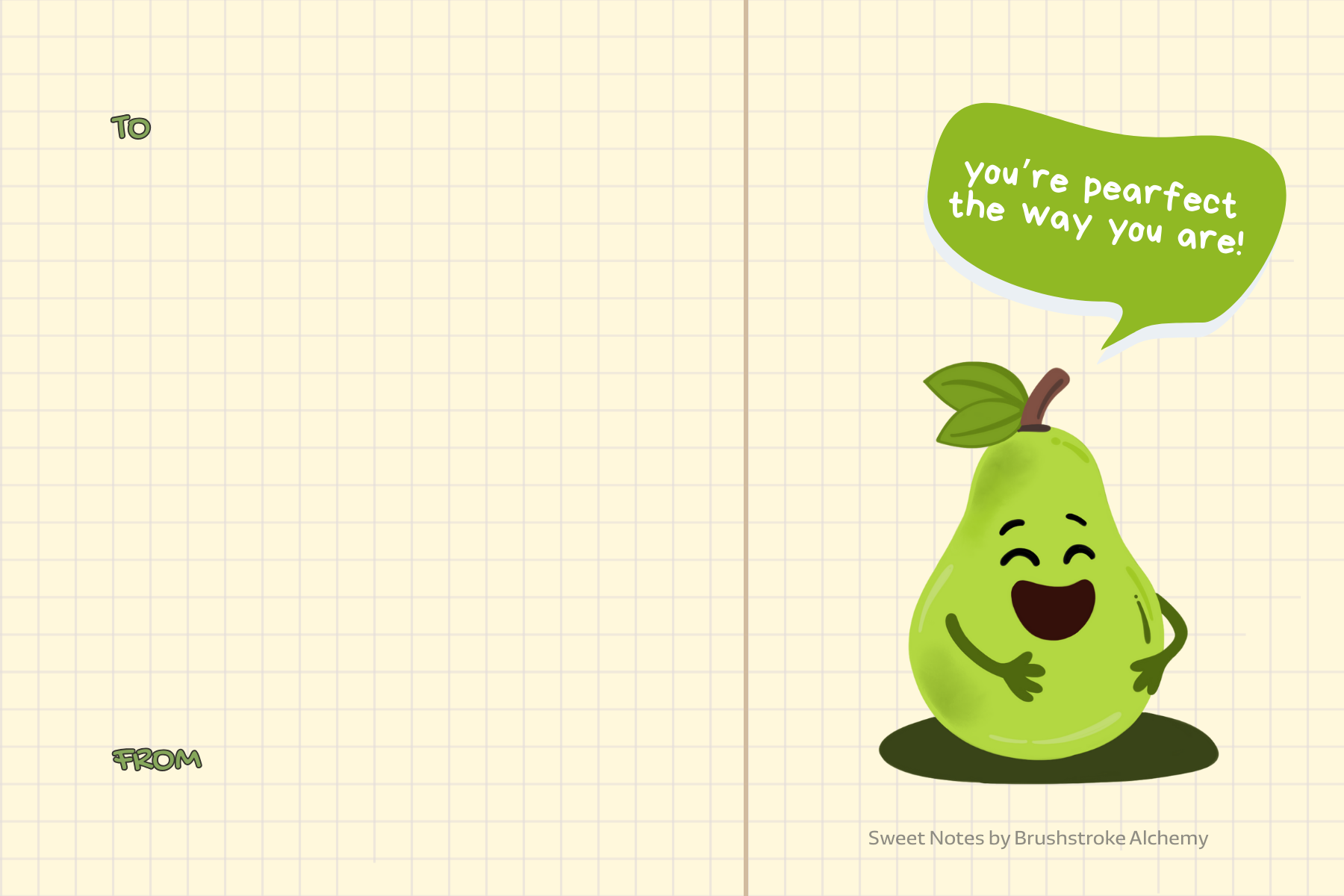 You are pear-fect the way you are